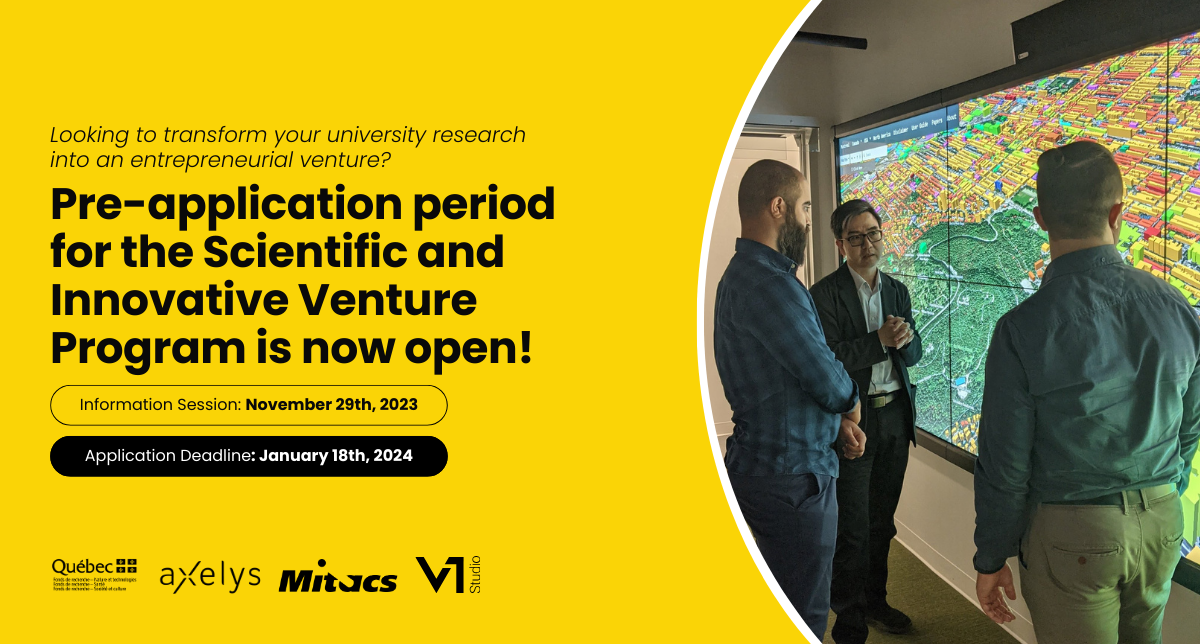 The image contains text that reads as follows: "Looking to transform your university research into an entrepreneurial venture? Pre-application period for the Scientific and Innovative Venture Program is now open! Information session: November 29th, 2023. Application deadline: January 18th, 2024.